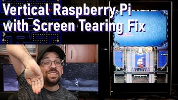 Vertical Raspberry Pi 3B+ or lower with Screen Tearing Fix
