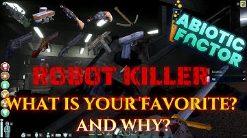 Abiotic Factor - Robot Killer / All Ranged Weapons