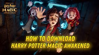 How to Download & Install Harry Potter Magic Awakened screenshot 2