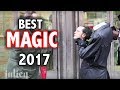 Top 40 Magic Tricks 2017💥💥💥 -Julien Magic