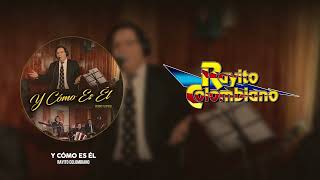 Rayito Colombiano - Y Como Es Él (Sesiones Acústicas) (Video Lyric)