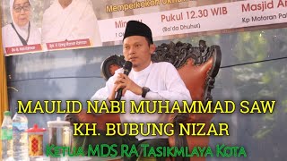 KH. Bubung Nizar || Maulid || Mesjid Ar-Rahman