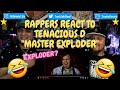 Rappers React To Tenacious D "Master Exploder"!!!