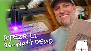 ATEZR L2 36-Watt Laser Engraver Demo by GreenShortz DIY 1,163 views 8 months ago 15 minutes