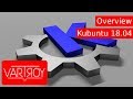 Kubuntu 18.04 Overview
