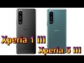 Sony Xperia 1 III и Xperia 5 III с отличными фото и видеовозможностями