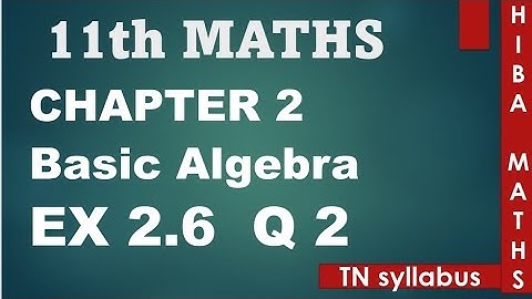 11th maths chapter 2 exercise 2.6 question 2