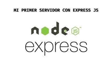 NodeJs | Mi primer Servidor con Express.Js