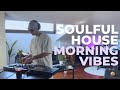 Soulful House DJ Set Jazzy Morning Vibes From My Home Studio Michele Manzo Soulful House DJ Set Jazzy Morning Vibes From My Home Studio Michele Manzo