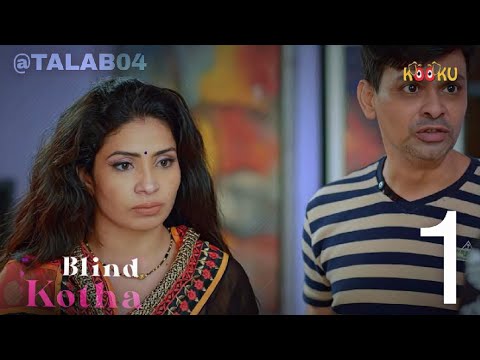 Blind Kotha || Episode 1 || Kooku || Full Story || Explained || Hindi || @TALAB04