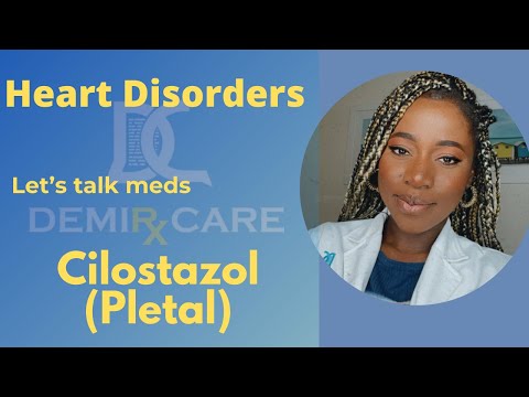 Cilostazol| How to use| Side effect |Pletal Intermittent Claudication