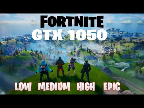 Fortnite on GTX 1050(DELL G3)(Low,Medium,High and Epic)