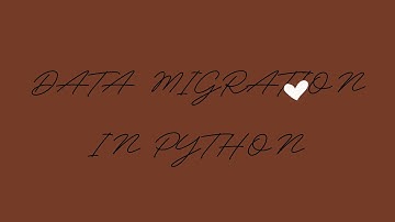 Data Migration from multiple table and multiple server usin Python