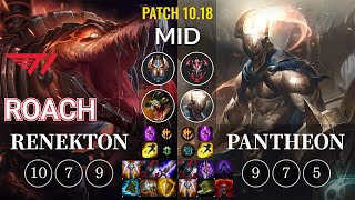 T1 Roach Renekton vs Pantheon Mid - KR Patch 10.18