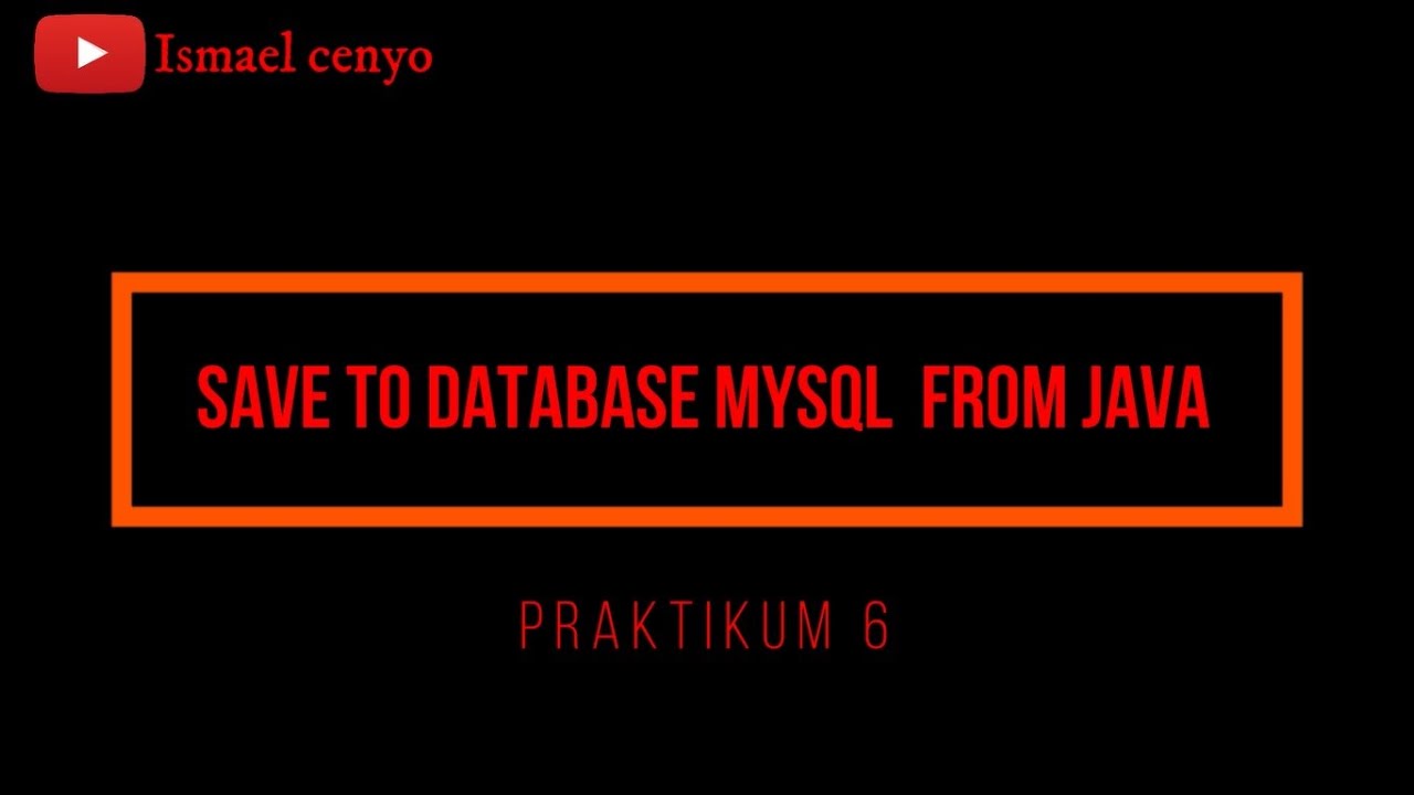 Save to database mysql from java - YouTube