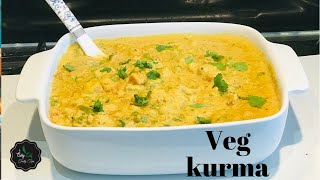 Vegetable Kurma// Vegetable Korma//Mix vegetable Korma//Easy veg korma/Curry Leaf Tasty Tips/EP;57