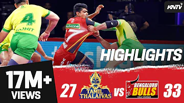 Pro Kabaddi 2019 Highlights | Bengaluru Bulls vs Tamil Thalaivas |  M70