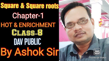 Square & Square roots (Chapter-1) HOT & ENRICHMENT, Class-8, DAV PUBLIC