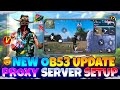 কিল করা OB53 Update প্রক্সি সার্ভার সেটআপ ✅ how to setup vip proxy server 🤯 Latest Working Trick 💯🔥