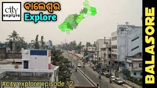 Balasore town full view by infinity explore hi all of you welcome to
my channel. this is a new series i am started '#cityexplore' and the
first video...