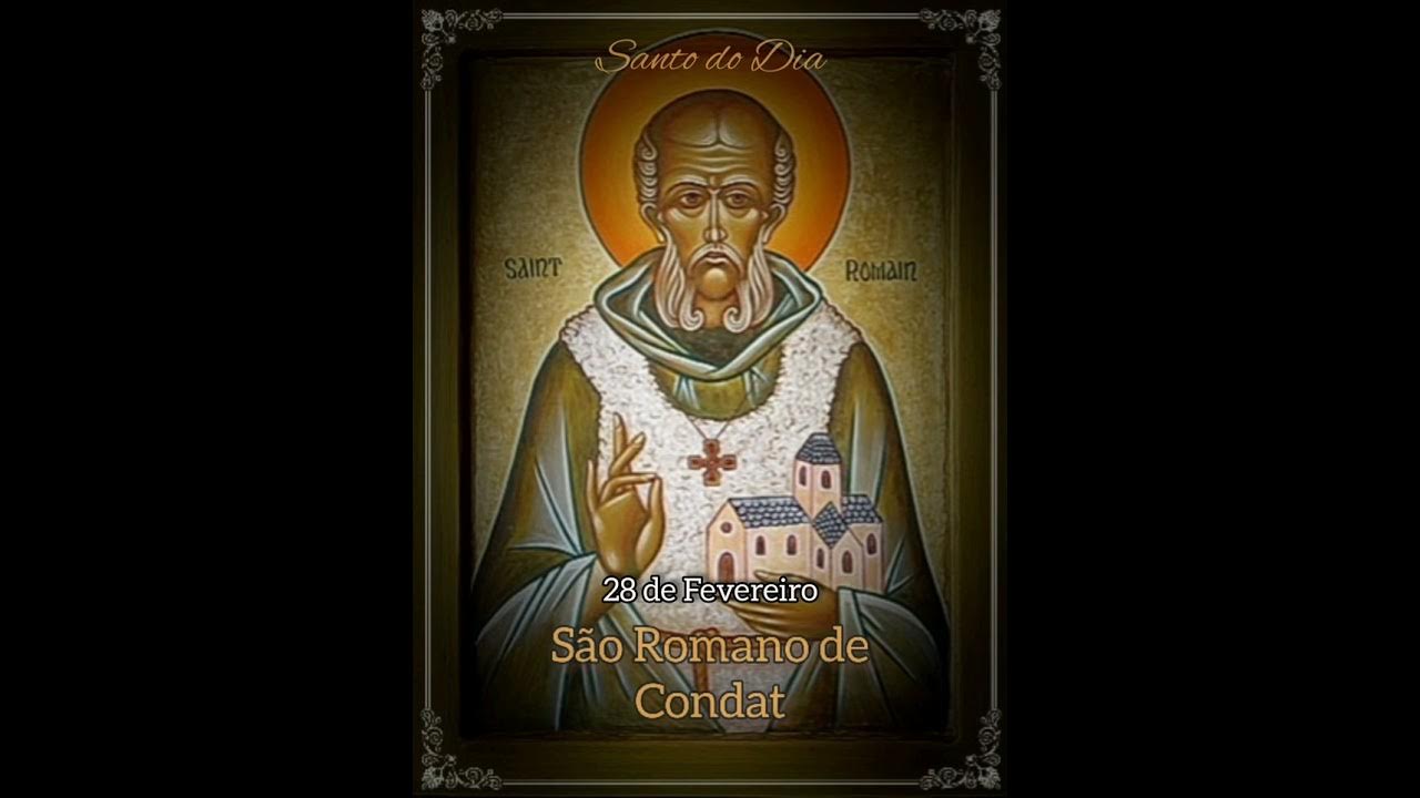 Santo do Dia 28 de fevereiro Santo Romano de Condat YouTube Santo do Dia 28 de fevereiro Santo Romano de Condat YouTube