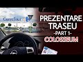 PREZENTARE TRASEU AUTO | PARTEA 1 | BUCURESTII NOI (Colosseum)