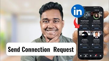 How to Send Connection Request on LinkedIn (Quick method)