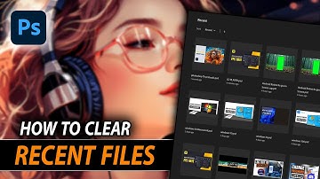 How to clear recent files in Photoshop (2025).
