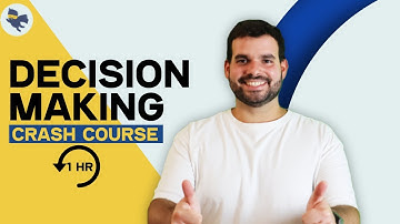 Improve Critical Thinking with Decision-Making Course - Level Up Your Skills