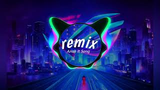 Anak It Song - Vũ Điệu Yêu Đời Remix 2022 _ Nhạc hot TikTok Resimi