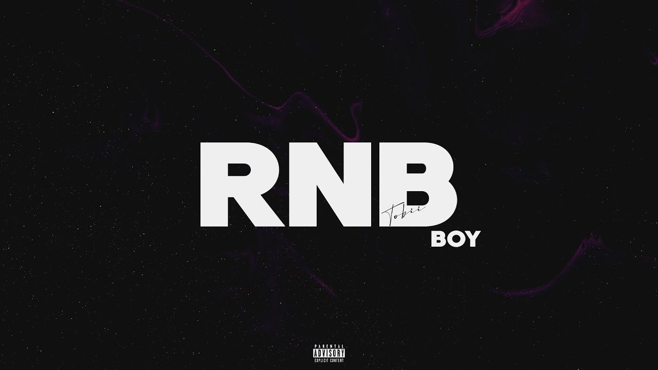 Tobii - Rnb Boy (Official Audio) - YouTube
