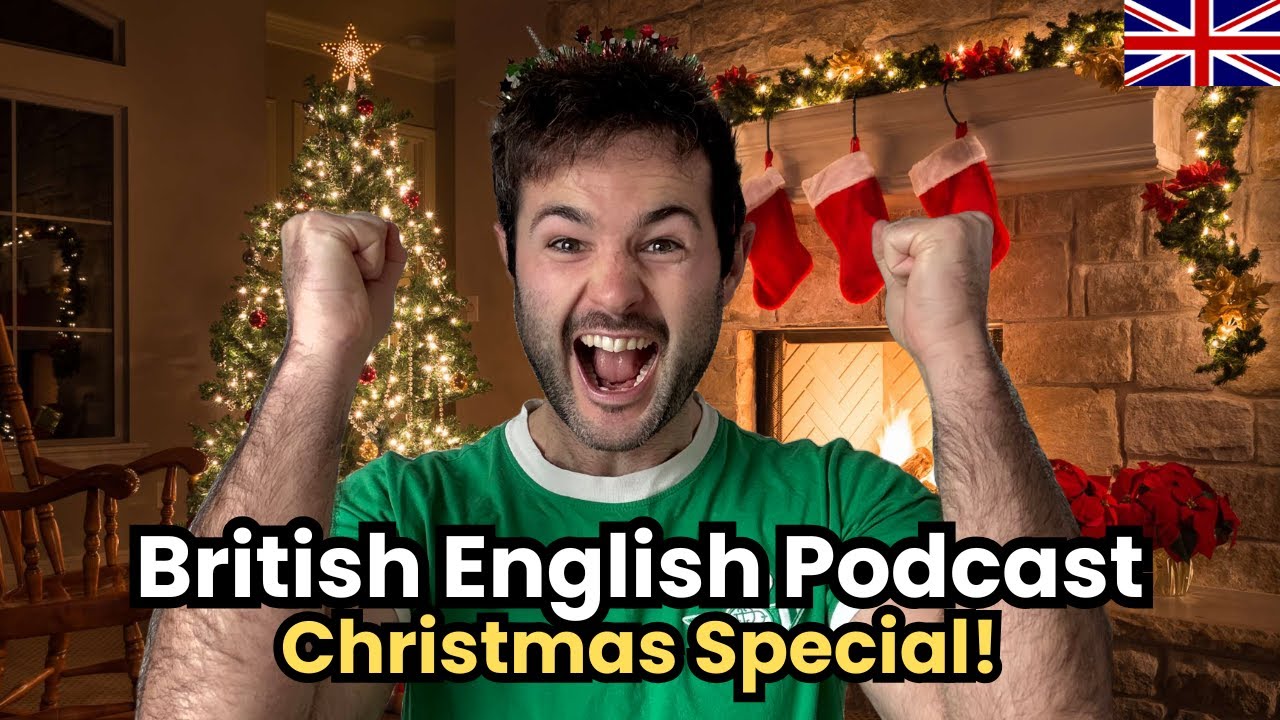 British English Podcast | Christmas Special!