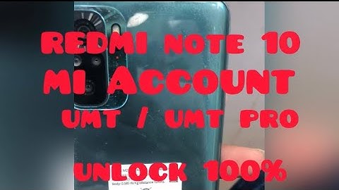 Redmi Note 10 Mi Account Remove Test Points 100% UMT Tool