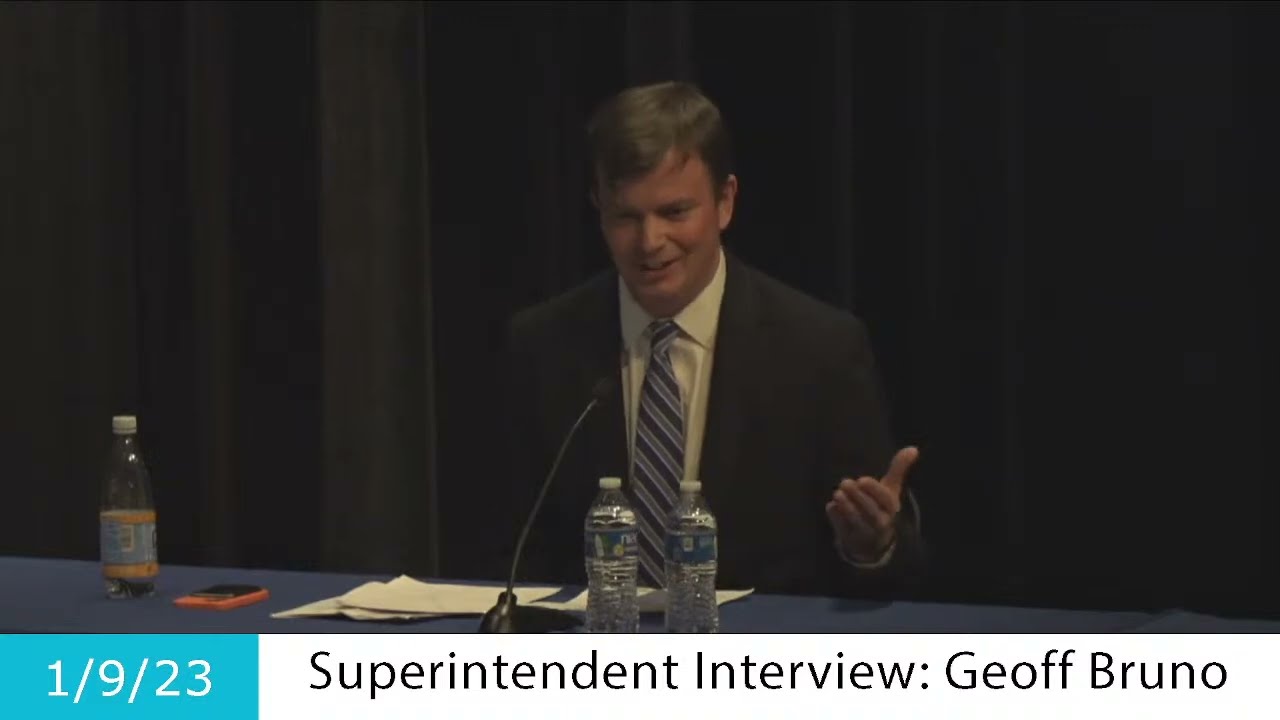 School Committee Superintendent Interview: Geoff Bruno - 1/9/22