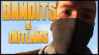 Bandits and Outlaws (Arma 3)(Breaking Point) | rhinoCRUNCH