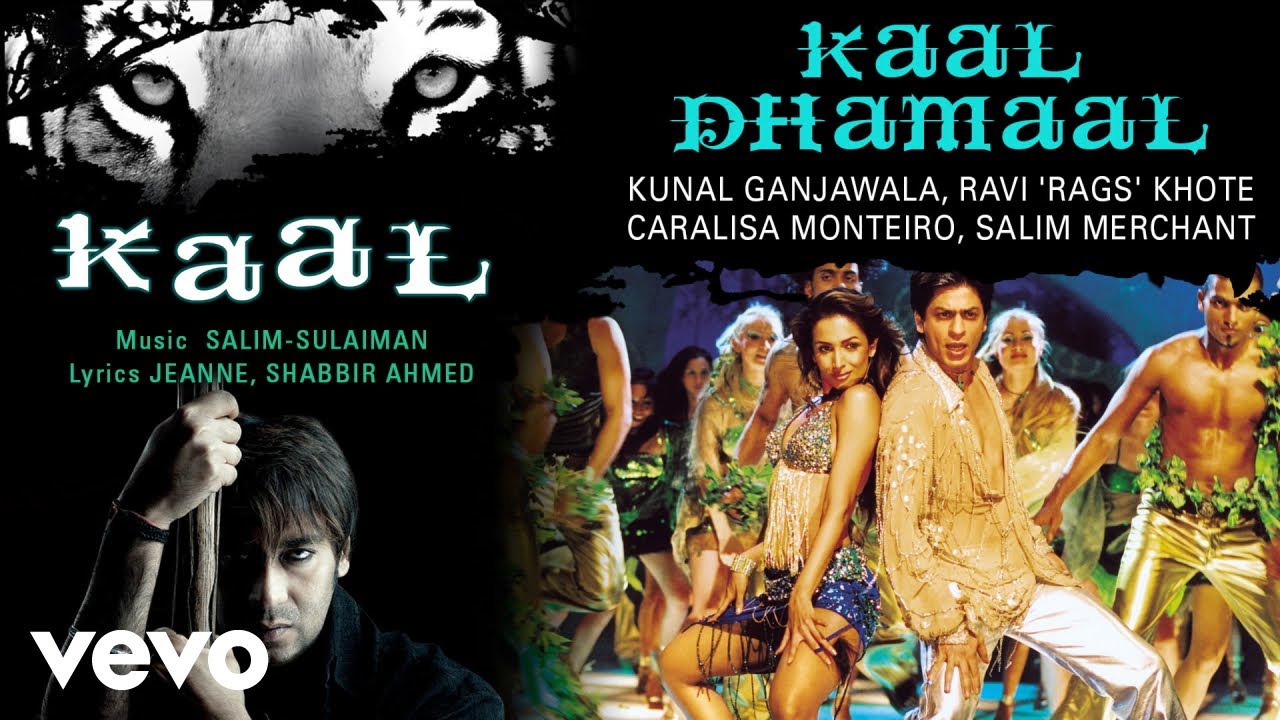 Kaal Dhamaal Best Audio Song   KaalShah Rukh KhanMalaika AroraKunal Ganjawala