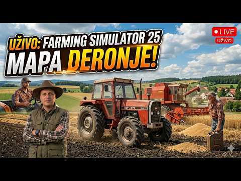 🔴 NOVI SERIJAL! Krećemo od NULE na DERONJE mapi! 💰 | Farming Simulator 25 UŽIVO (4.DEO)