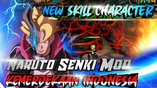 RELEASE!! SHARE NARUTO SENKI MOD SPECIAL KEMERDEKAAN INDONESIA🇮🇩 | NEW SKILL CHARACTER by LSC Gaming