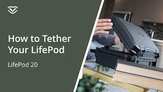 How to tether with the security cable - LifePod XR &amp; XT