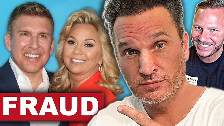 Fraud Expert Exposes Todd and Julie Chrisley $30 M...