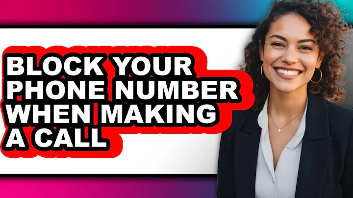 How to Block Your Phone Number When Making a Call - Step by Step