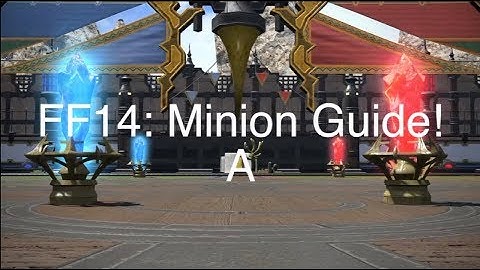 FFXIV: Minion Guide A