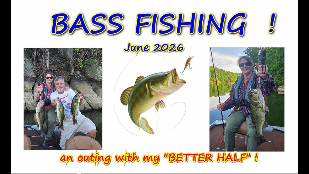 BASS FISHING 2026! an outing with my “better half”