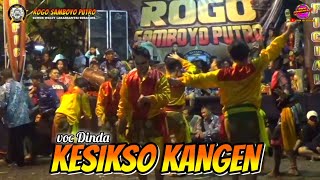 KESIKSO KANGEN VOC DINDA JARANAN ROGO SAMBOYO PUTRO R'CO AUDIO TERBARU 2022
