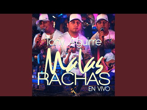 Malas Rachas (En Vivo)