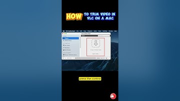 How To Trim Video In VLC On A Mac in 7 easy steps