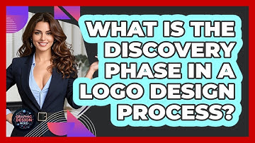 What Is The Discovery Phase In A Logo Design Process? - Graphic Design Nerd