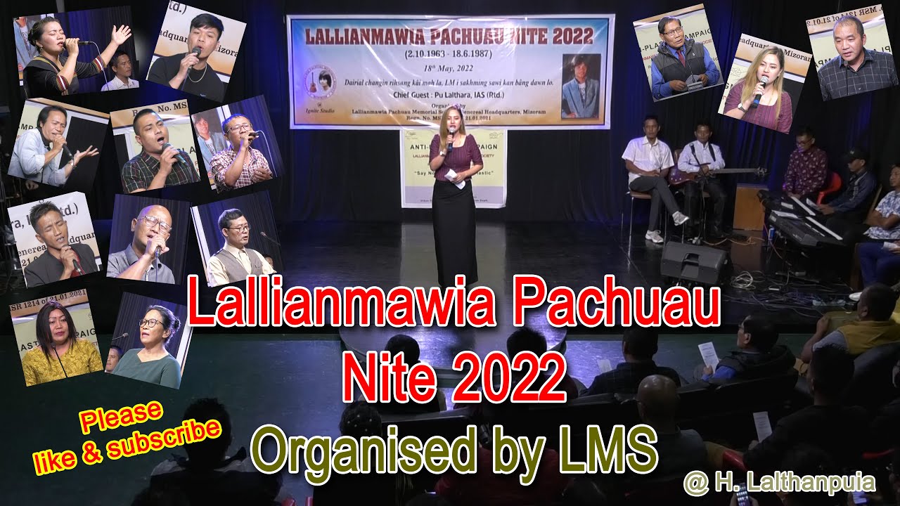 Lallianmawia Pachuau Nite 2022 || LMS