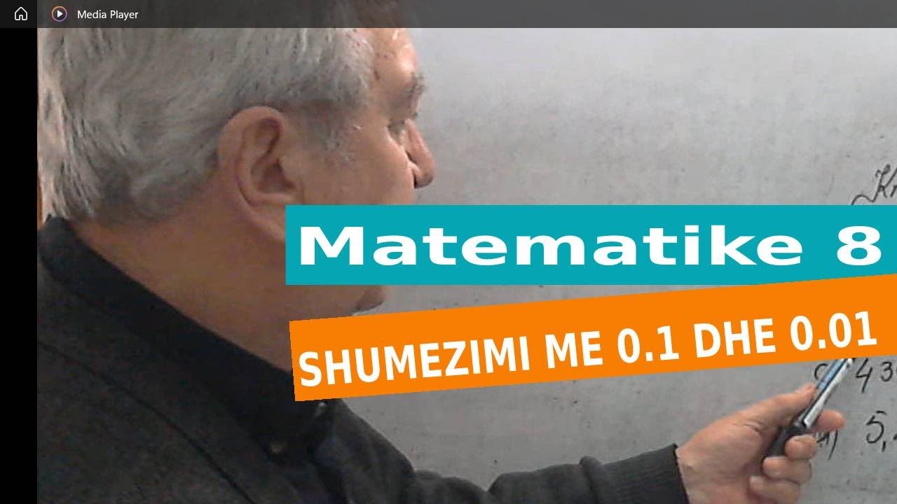 Matematike 8/ Shumezimi me 0.1 dhe 0.01