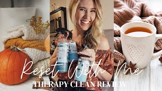 Reset For Fall | Therapy Clean Review